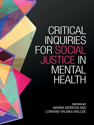 cover image of Critical Inquiries for Social Justice in Mental Health